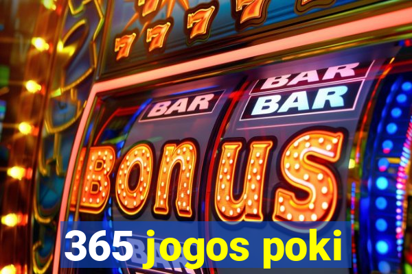 365 jogos poki